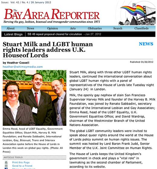 The Bay Area Reporter: Stuart Milk and LGBT human rights leaders address U.K. House of Lords - click to read this article.